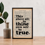 "To thine own self be true" SHAKESPEARE BOOK PRINT